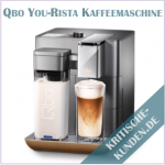 Qbo You-Rista Kaffee-Kapselmaschine Erfahrungen